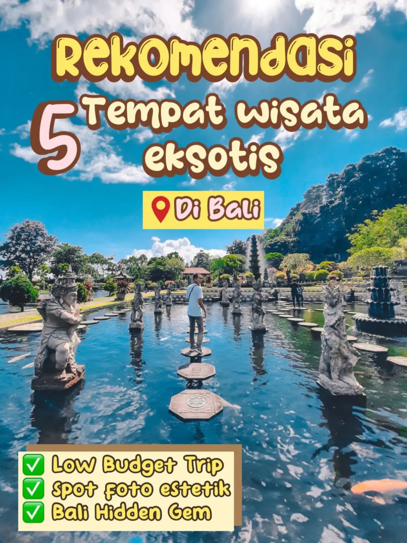 Rekomendasi Tempat Wisata Di Bali – Destinasi Wisata Bali